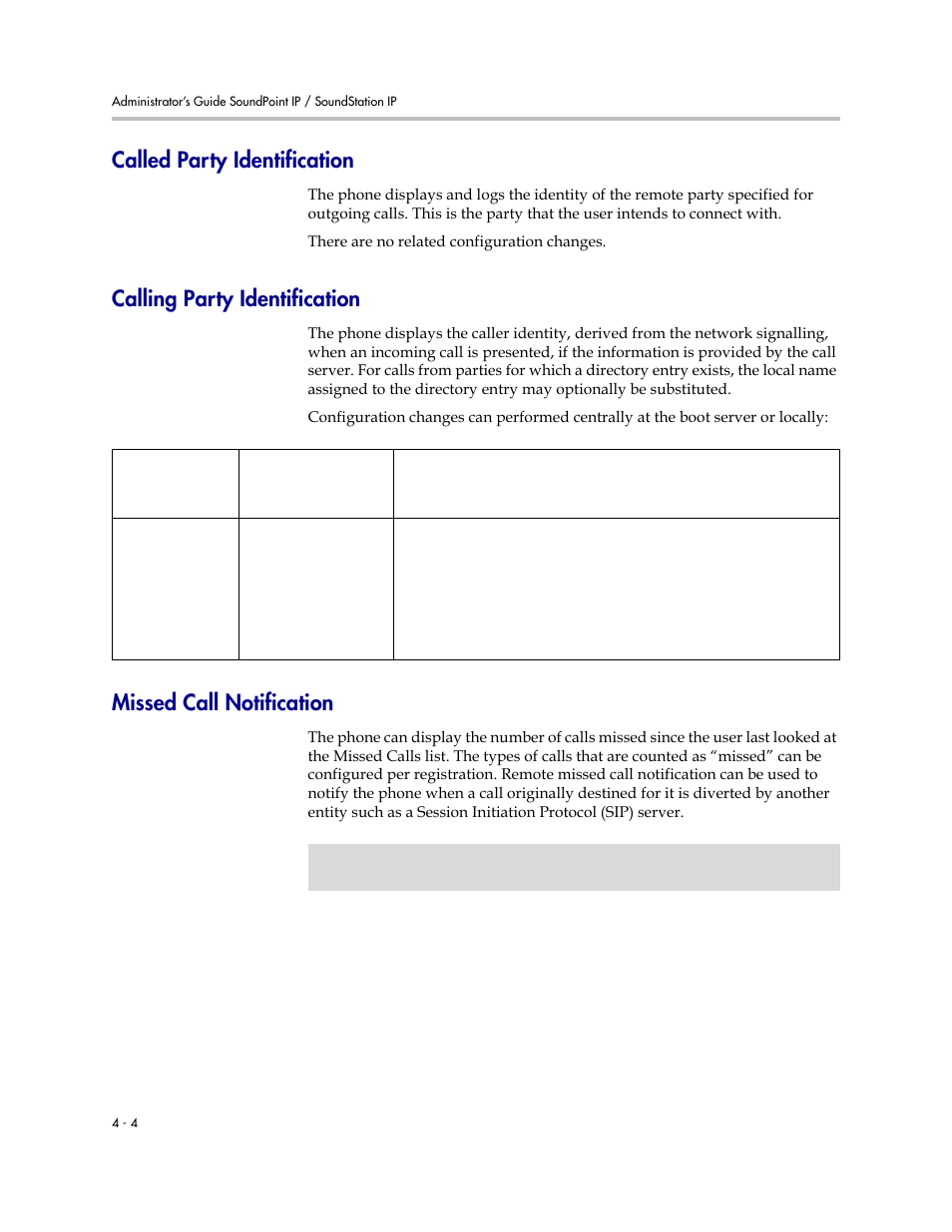 Called party identification, Calling party identification, Missed call notification | Polycom SOUNDPOINT SIP 3.1 User Manual | Page 58 / 337