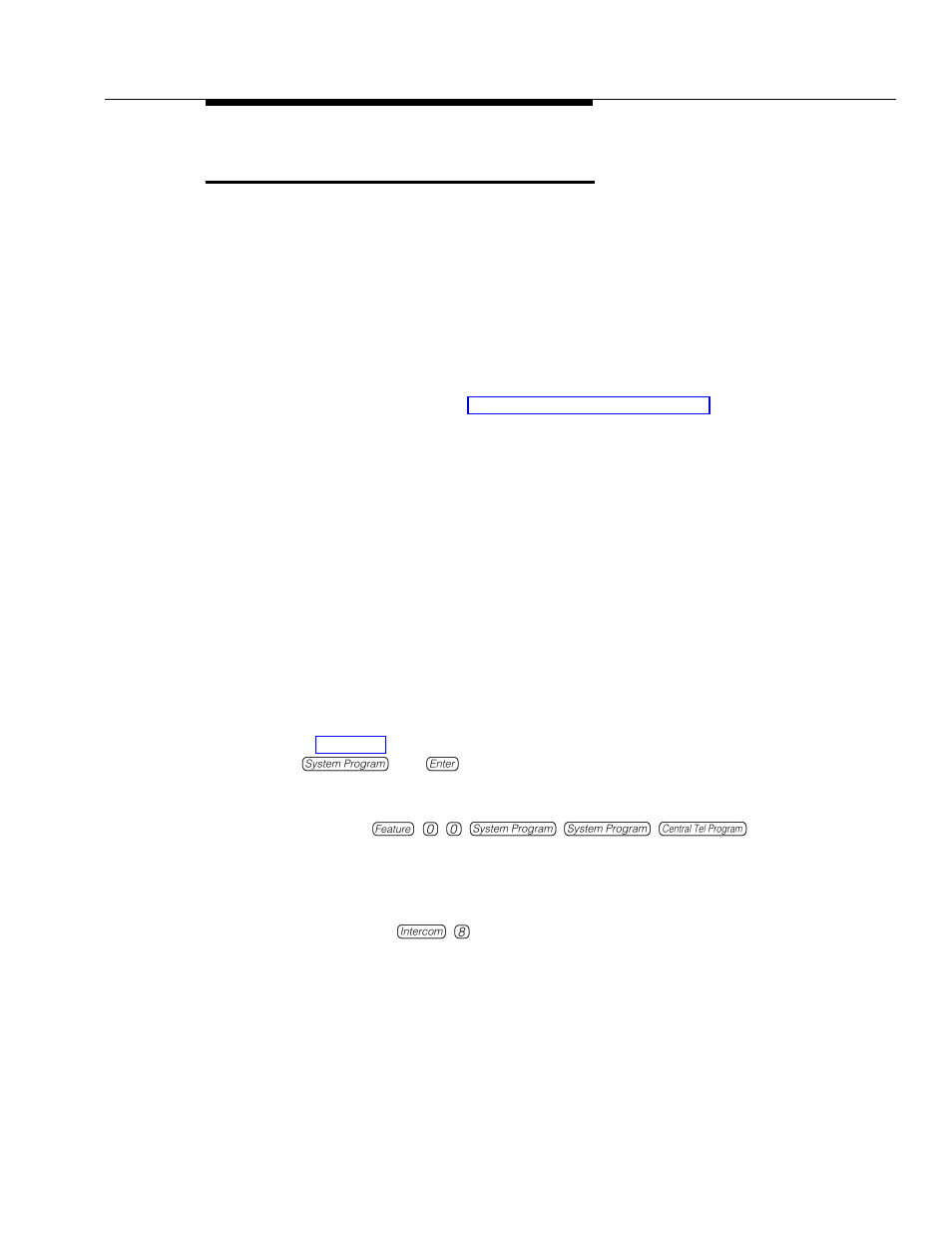 Direct line pickup—idle line (i8ll), Description, Related features | Considerations, Programming | Polycom TransTalk 9000-Series User Manual | Page 221 / 484