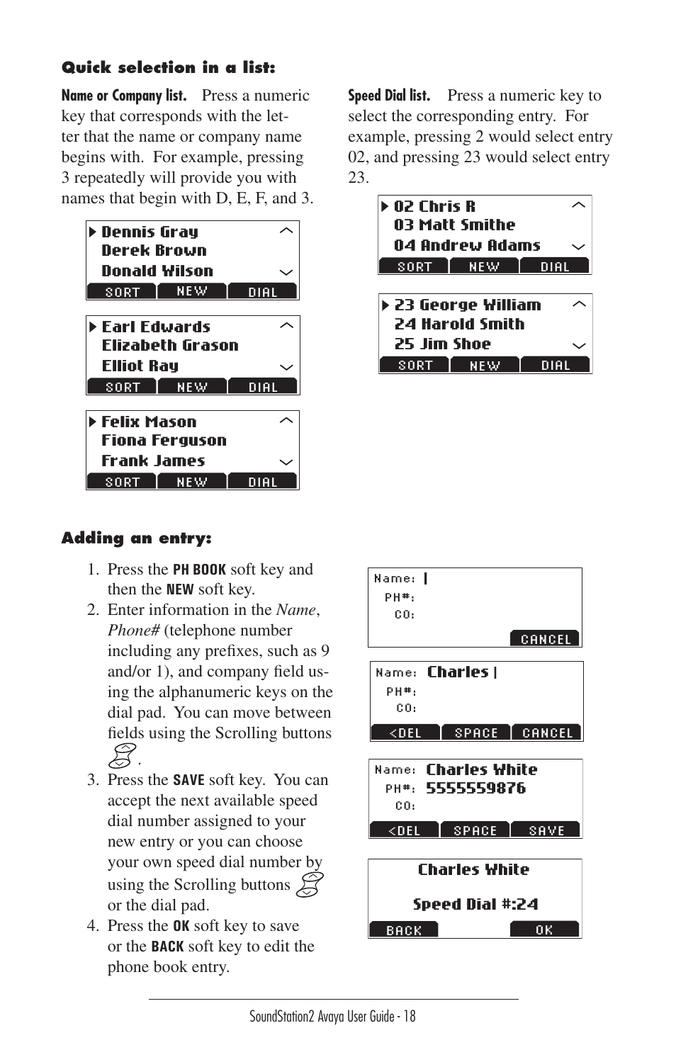 Press the, Soft key and then the, Soft key to save or the | Soft key to edit the phone book entry | Polycom 2490 User Manual | Page 18 / 36