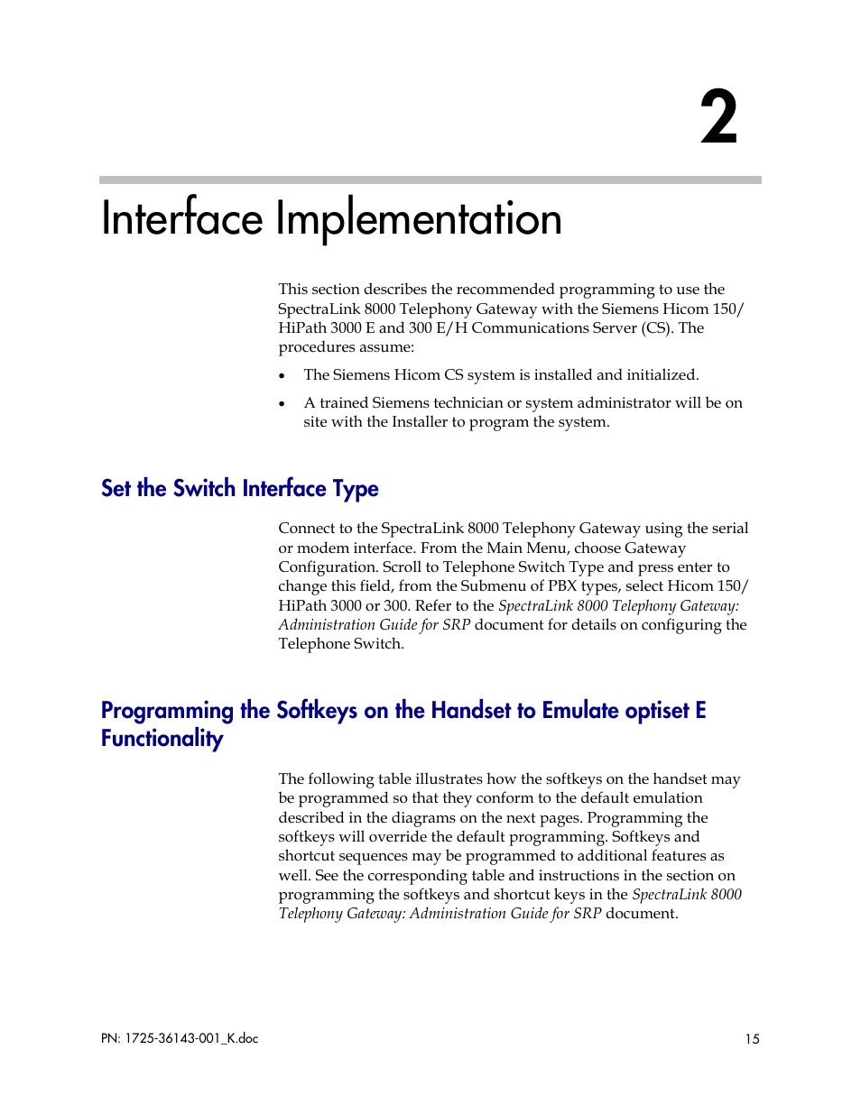 Interface implementation, Set the switch interface type | Polycom SpectraLink 1725-36143-001 User Manual | Page 15 / 21