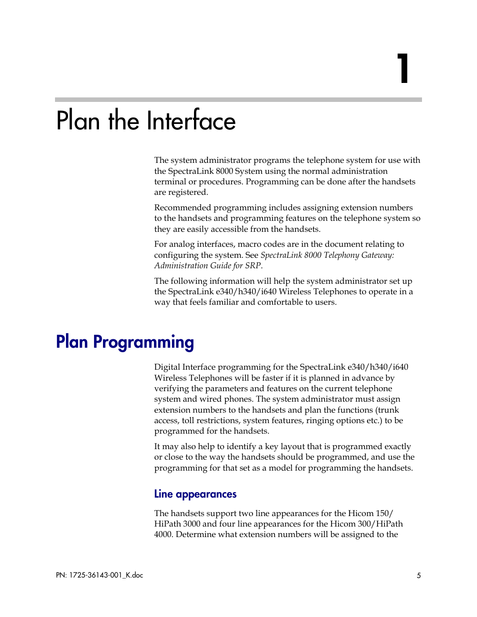 Plan the interface, Plan programming | Polycom SpectraLink 1725-36143-001 User Manual | Page 5 / 21