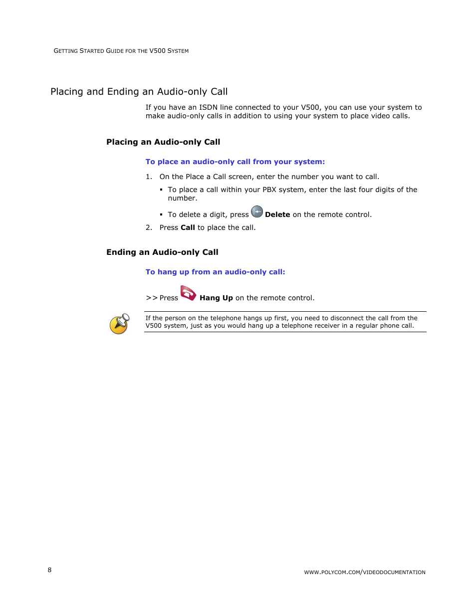 Placing and ending an audio-only call, Placing an audio-only call, Ending an audio-only call | Polycom V500 User Manual | Page 12 / 27