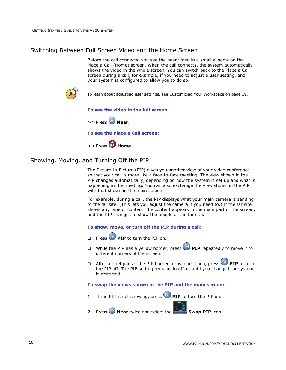 Showing, moving, and turning off the pip | Polycom V500 User Manual | Page 14 / 27