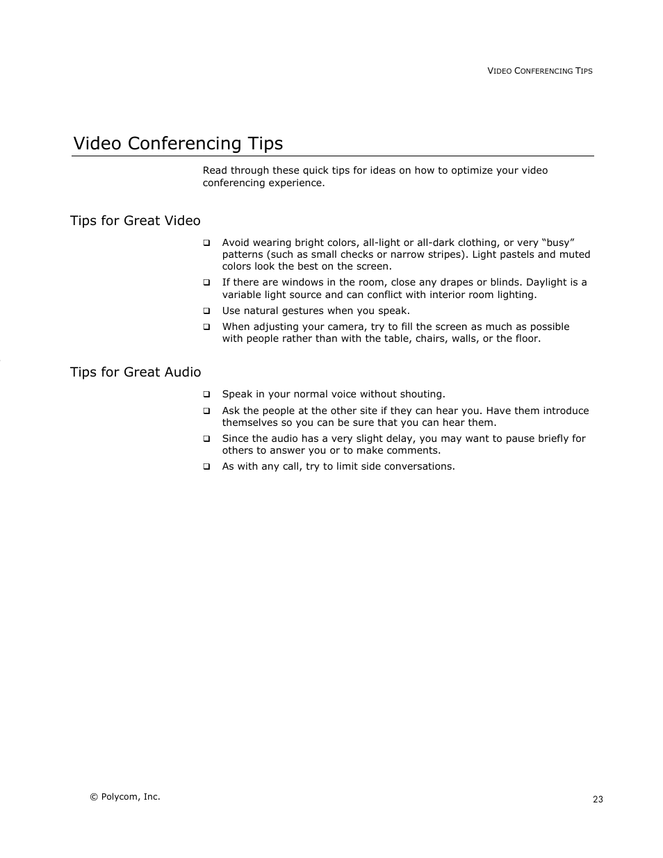 Video conferencing tips, Tips for great video, Tips for great audio | Polycom V500 User Manual | Page 27 / 27