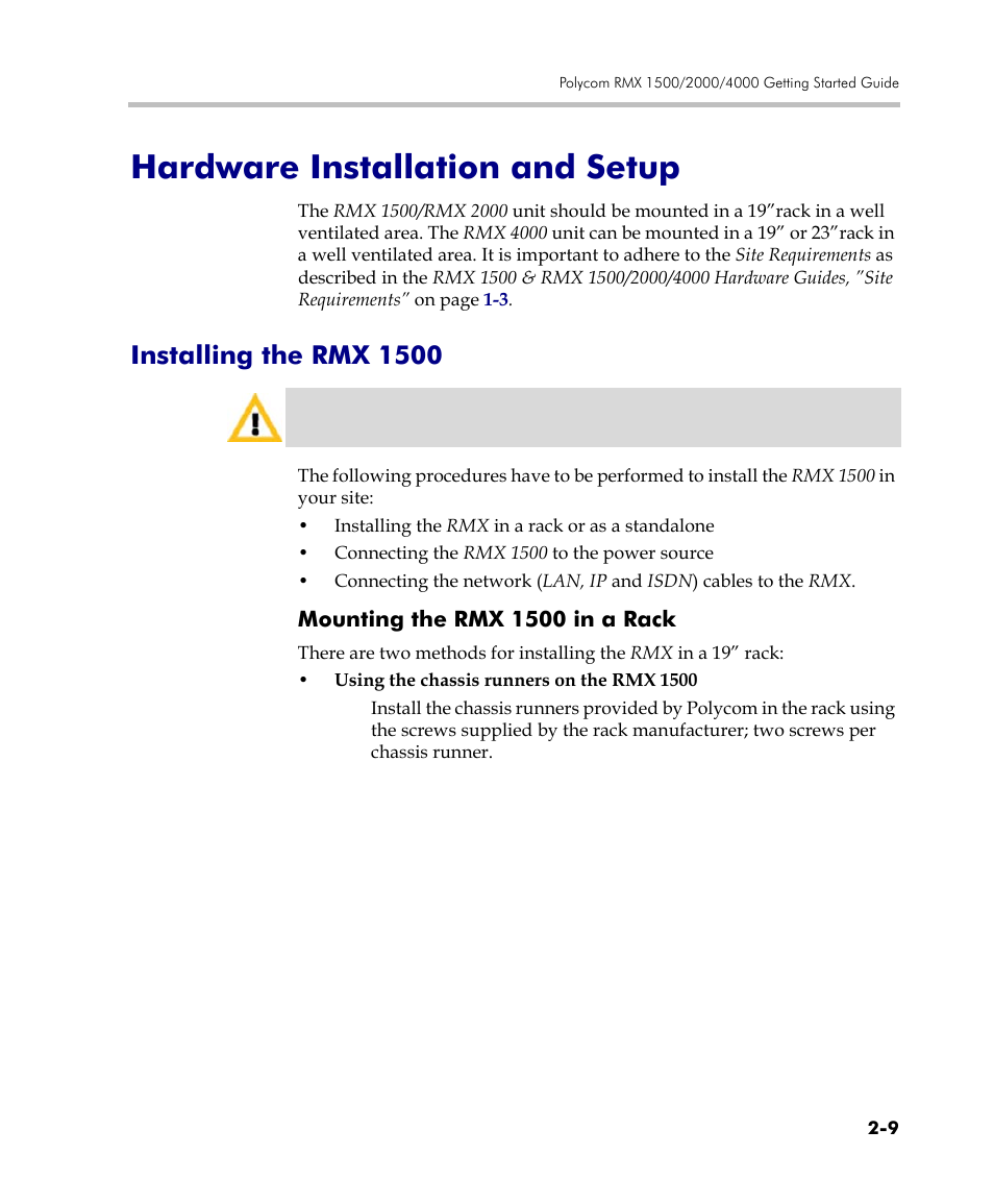 Hardware installation and setup, Installing the rmx 1500, Mounting the rmx 1500 in a rack | Hardware installation and setup -9, Installing the rmx 1500 -9, Mounting the rmx 1500 in a rack -9 | Polycom DOC2560C User Manual | Page 41 / 188