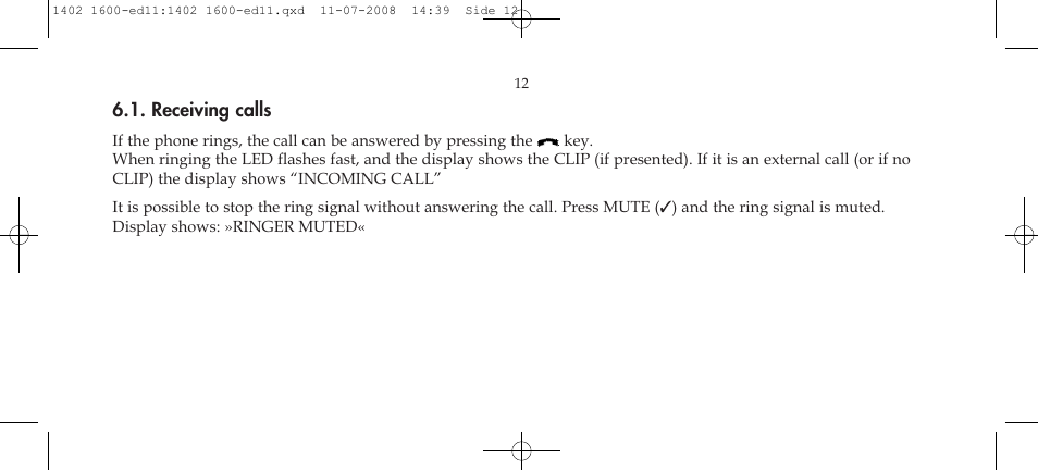 Receiving calls | Polycom KIRK 3040 User Manual | Page 12 / 52