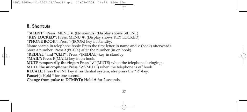 Shortcuts | Polycom KIRK 3040 User Manual | Page 37 / 52