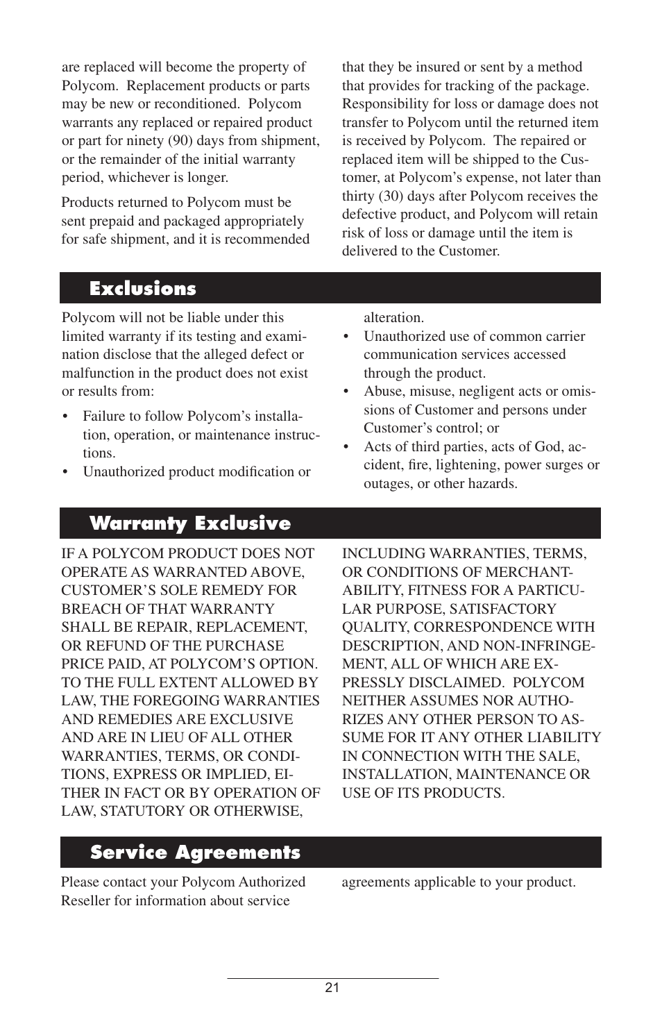 Exclusions, Warranty exclusive, Service agreements | Exclusions warranty exclusive service agreements | Polycom IP 600 SIP User Manual | Page 24 / 27