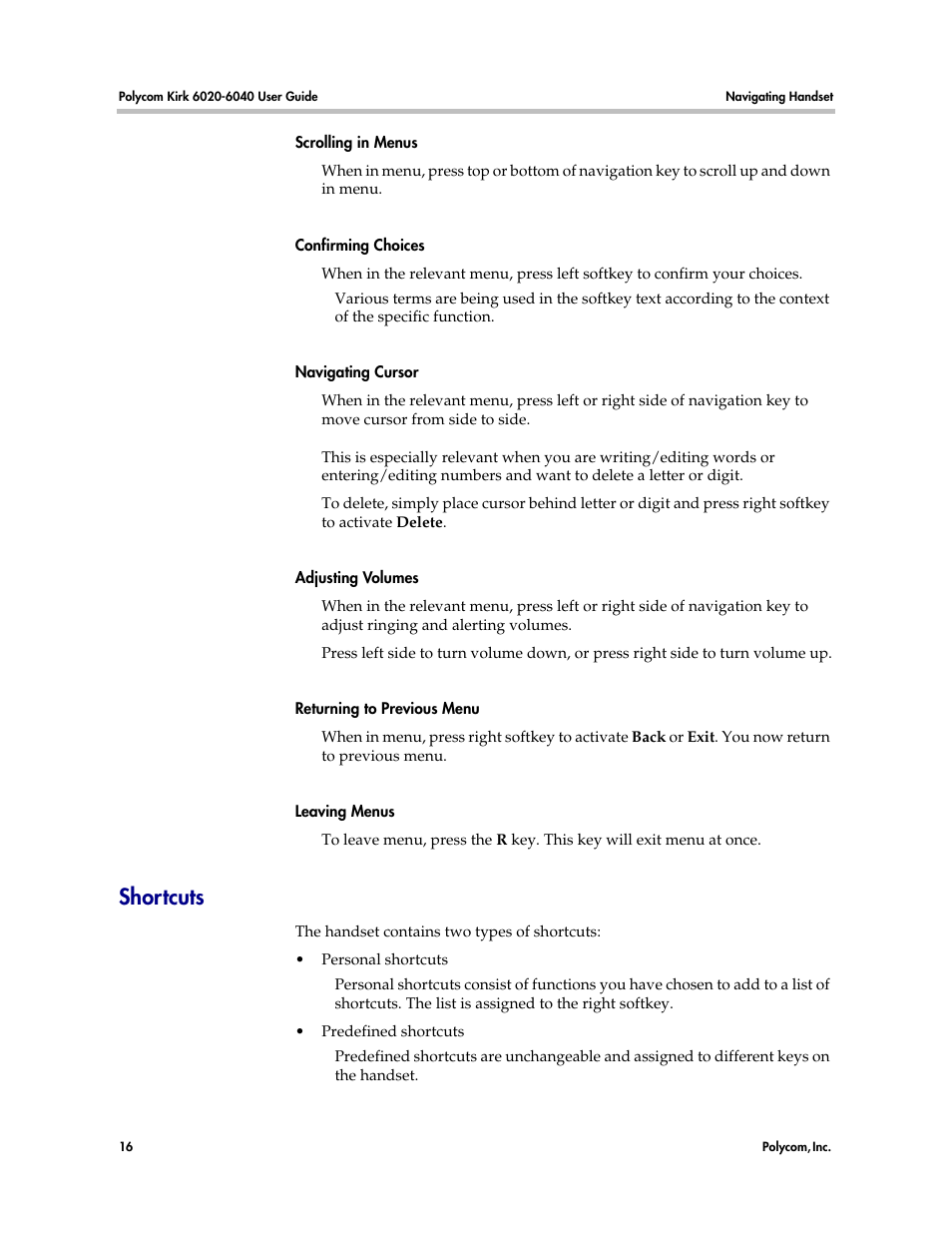 Shortcuts | Polycom KIRK 6040 User Manual | Page 15 / 83