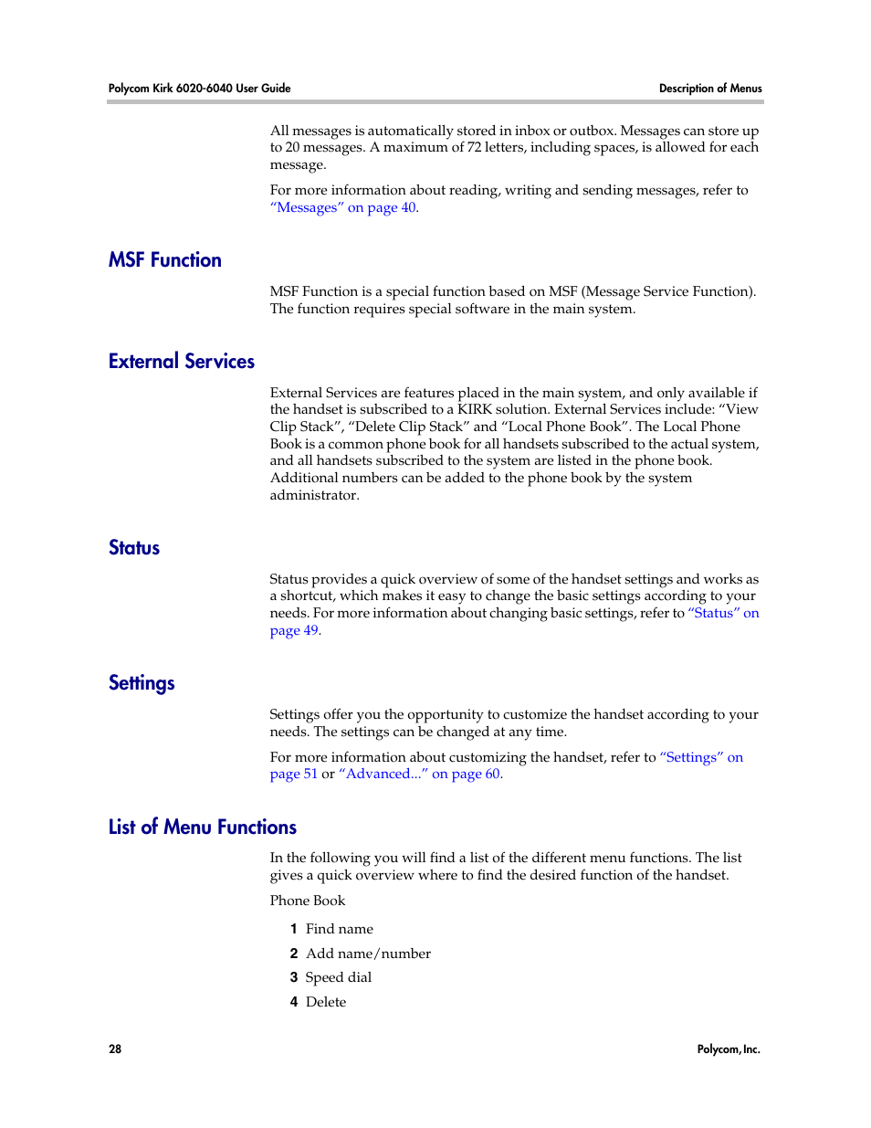Msf function, External services, Status | Settings, List of menu functions, Which will give you a quick overview | Polycom KIRK 6040 User Manual | Page 27 / 83