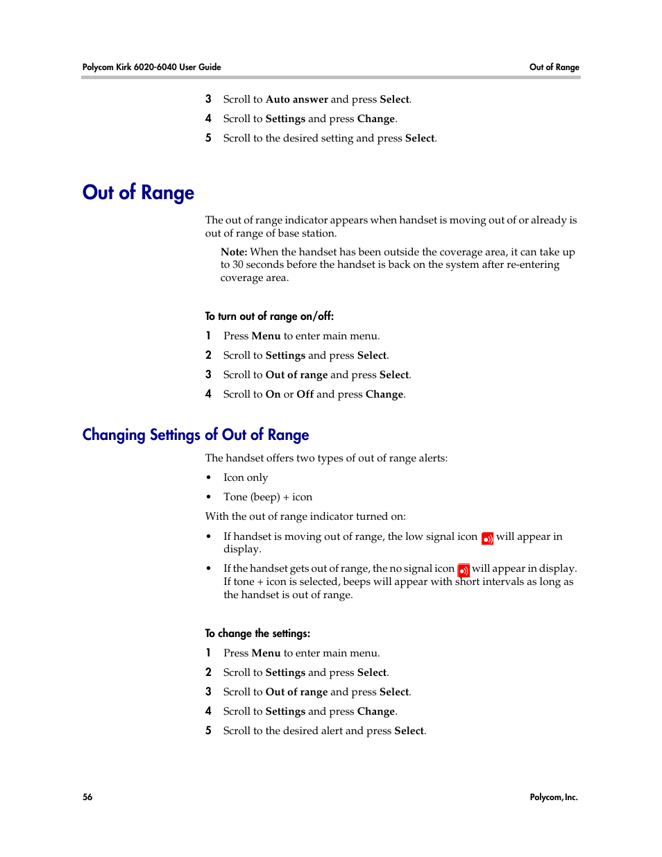 Out of range, Changing settings of out of range | Polycom KIRK 6040 User Manual | Page 55 / 83