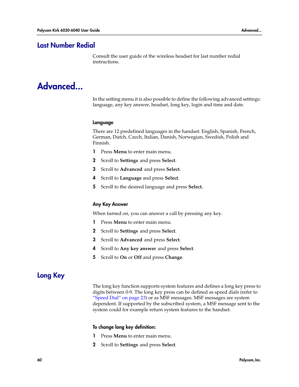 Last number redial, Advanced, Long key | Polycom KIRK 6040 User Manual | Page 59 / 83