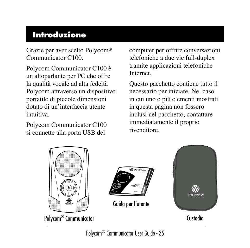 Introduzione | Polycom C100 User Manual | Page 37 / 90