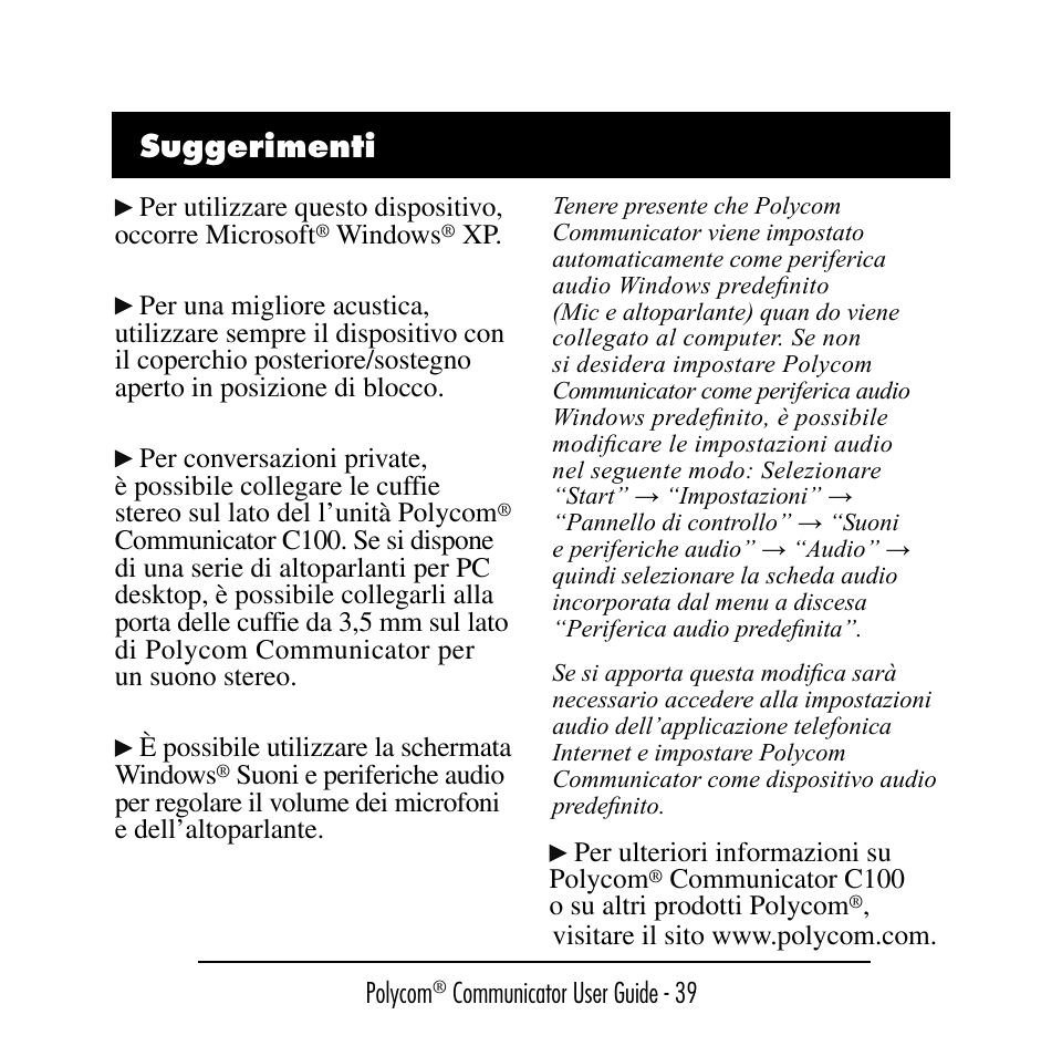 Suggerimenti | Polycom C100 User Manual | Page 41 / 90