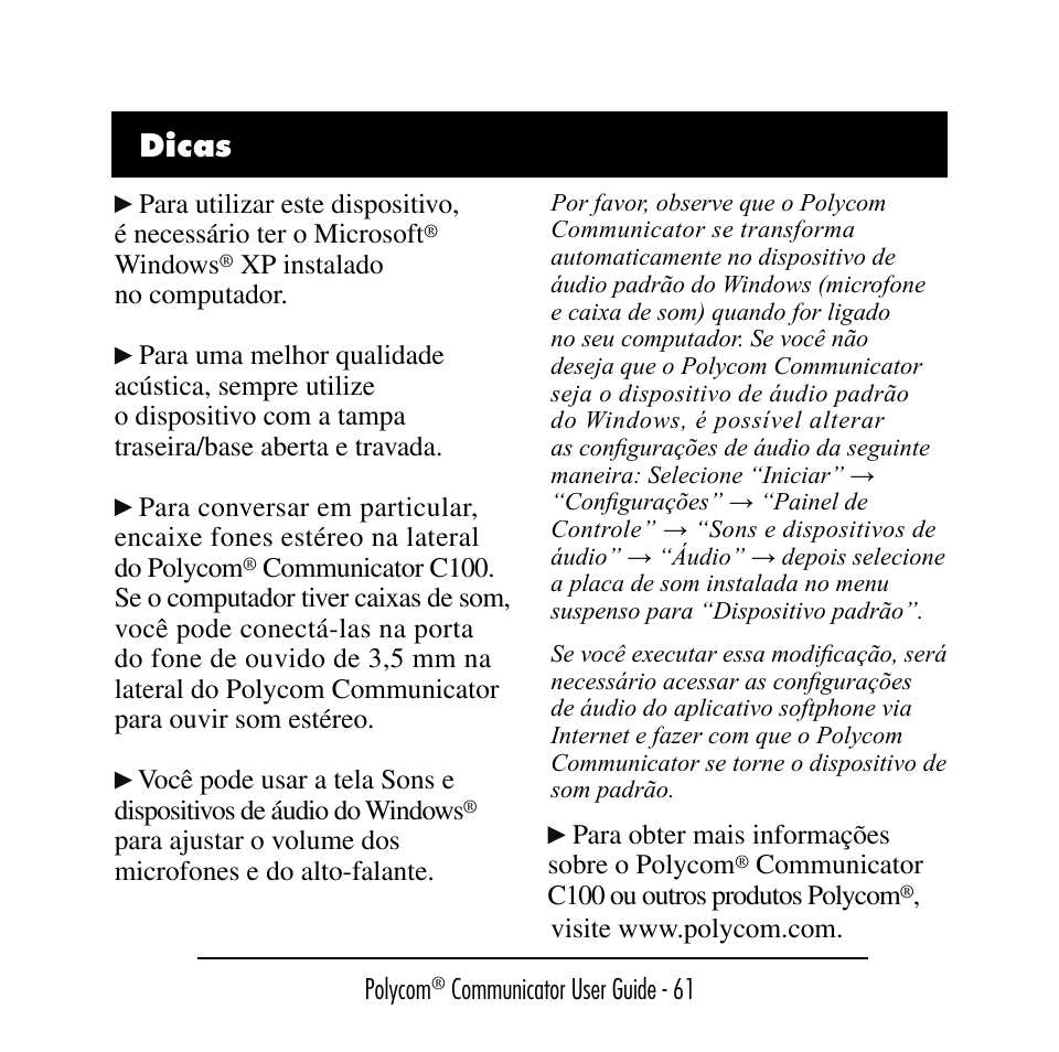 Dicas | Polycom C100 User Manual | Page 63 / 90