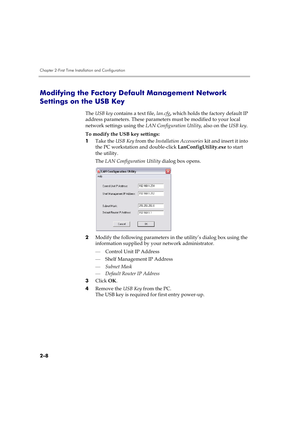 Modifying the factory default management network, Settings on the usb key -8 | Polycom RMX DOC2579D User Manual | Page 38 / 160