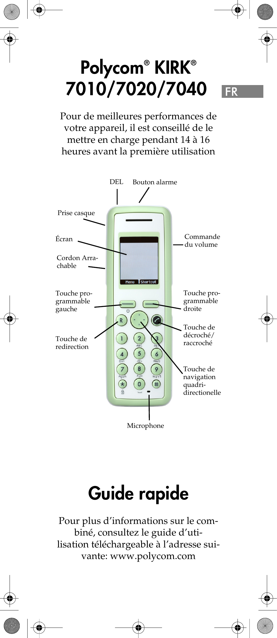 Polycom, Kirk, Guide rapide | Polycom KIRK 7040 User Manual | Page 21 / 76