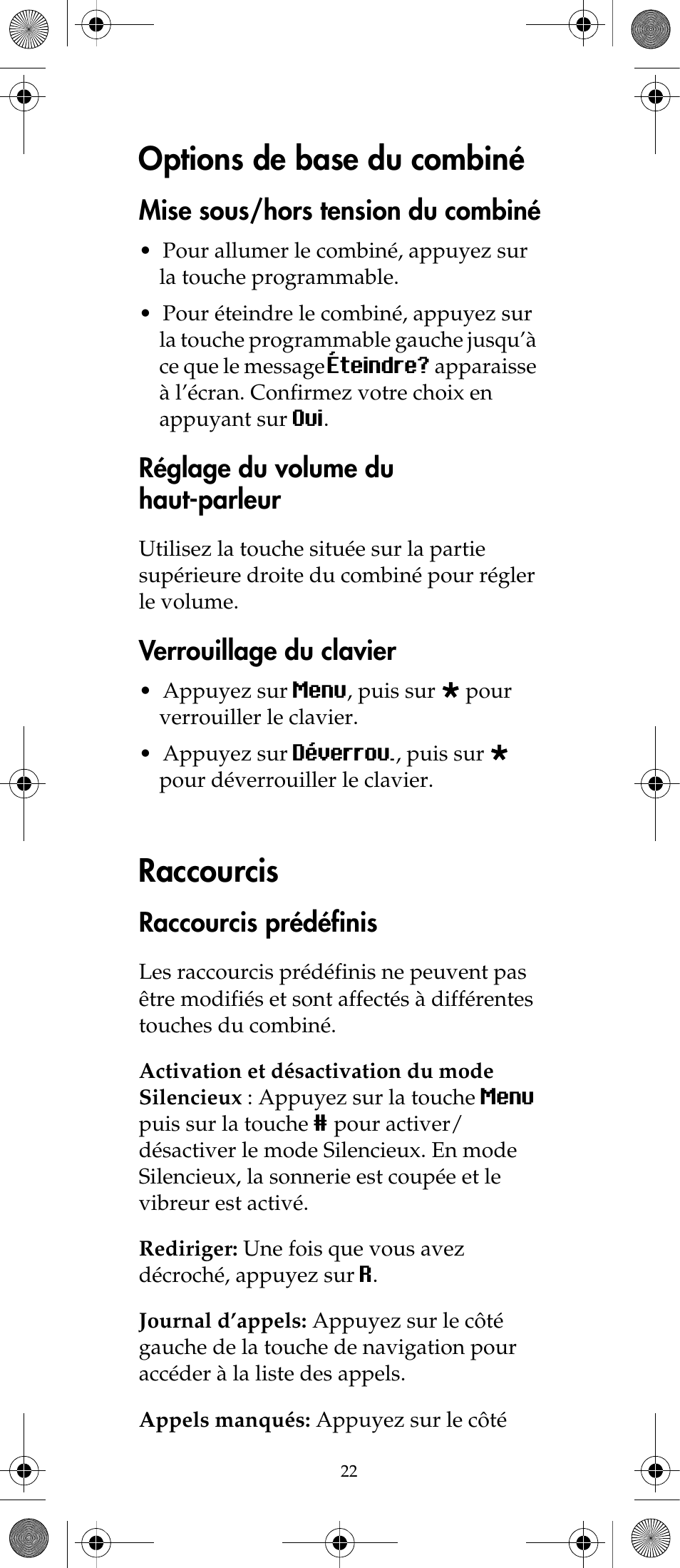 Options de base du combiné, Raccourcis, Mise sous/hors tension du combiné | Réglage du volume du haut-parleur, Verrouillage du clavier, Raccourcis prédéfinis | Polycom KIRK 7040 User Manual | Page 22 / 76