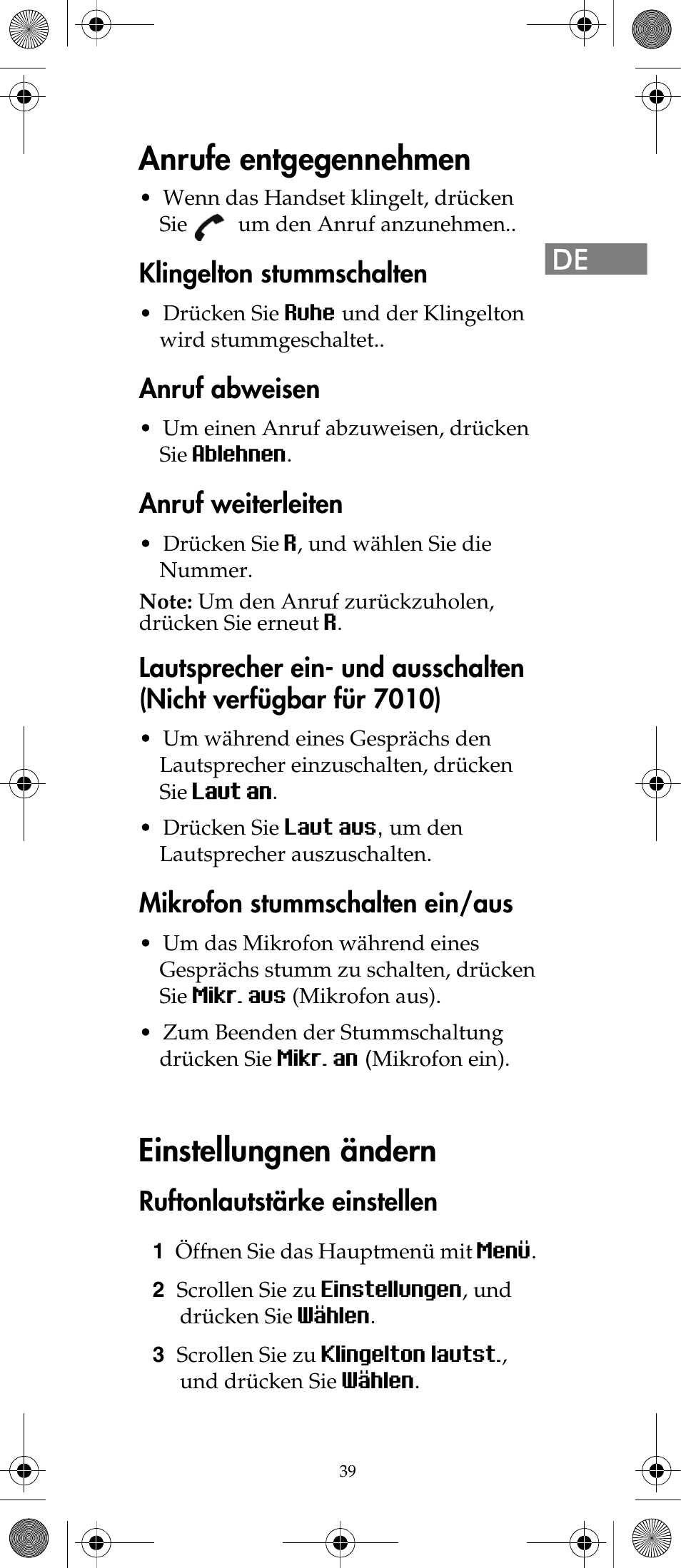 Anrufe entgegennehmen, Einstellungnen ändern, Klingelton stummschalten | Anruf abweisen, Anruf weiterleiten, Mikrofon stummschalten ein/aus, Ruftonlautstärke einstellen | Polycom KIRK 7040 User Manual | Page 39 / 76