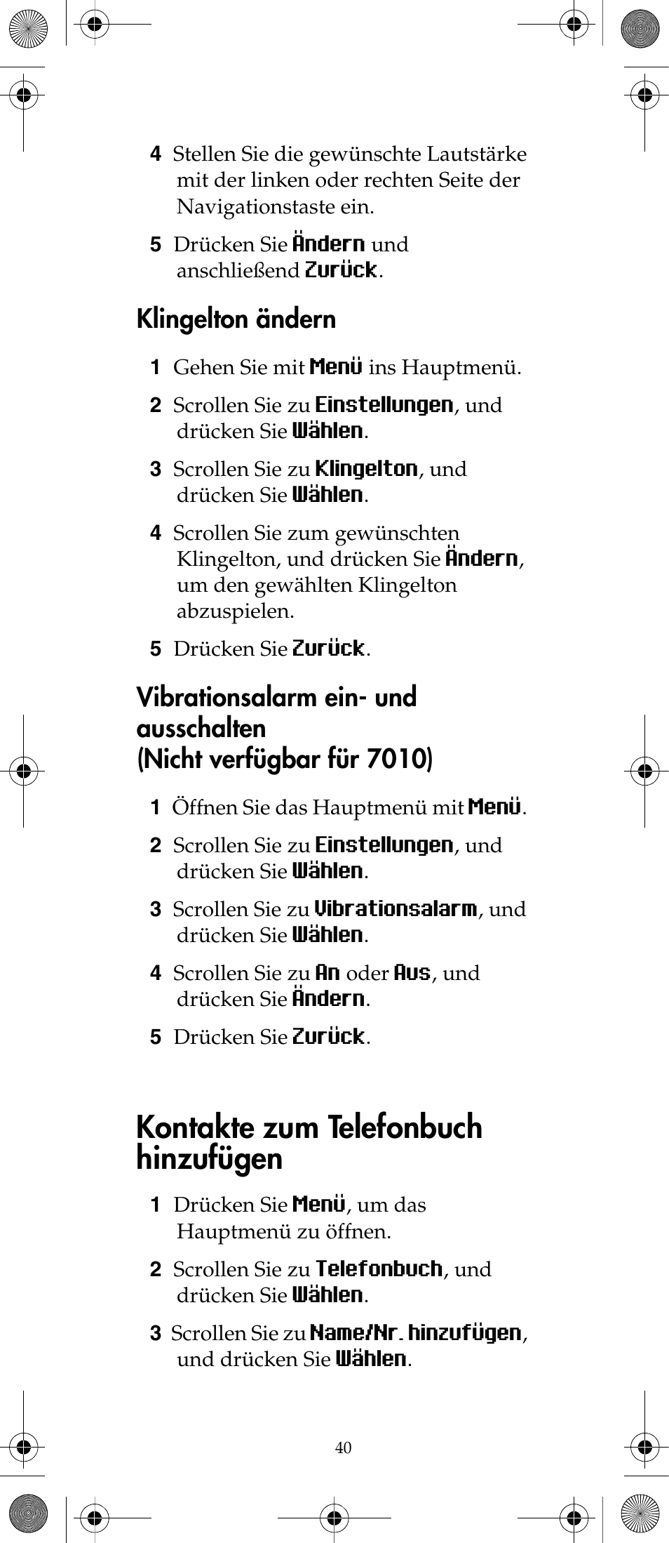 Kontakte zum telefonbuch hinzufügen, Klingelton ändern | Polycom KIRK 7040 User Manual | Page 40 / 76