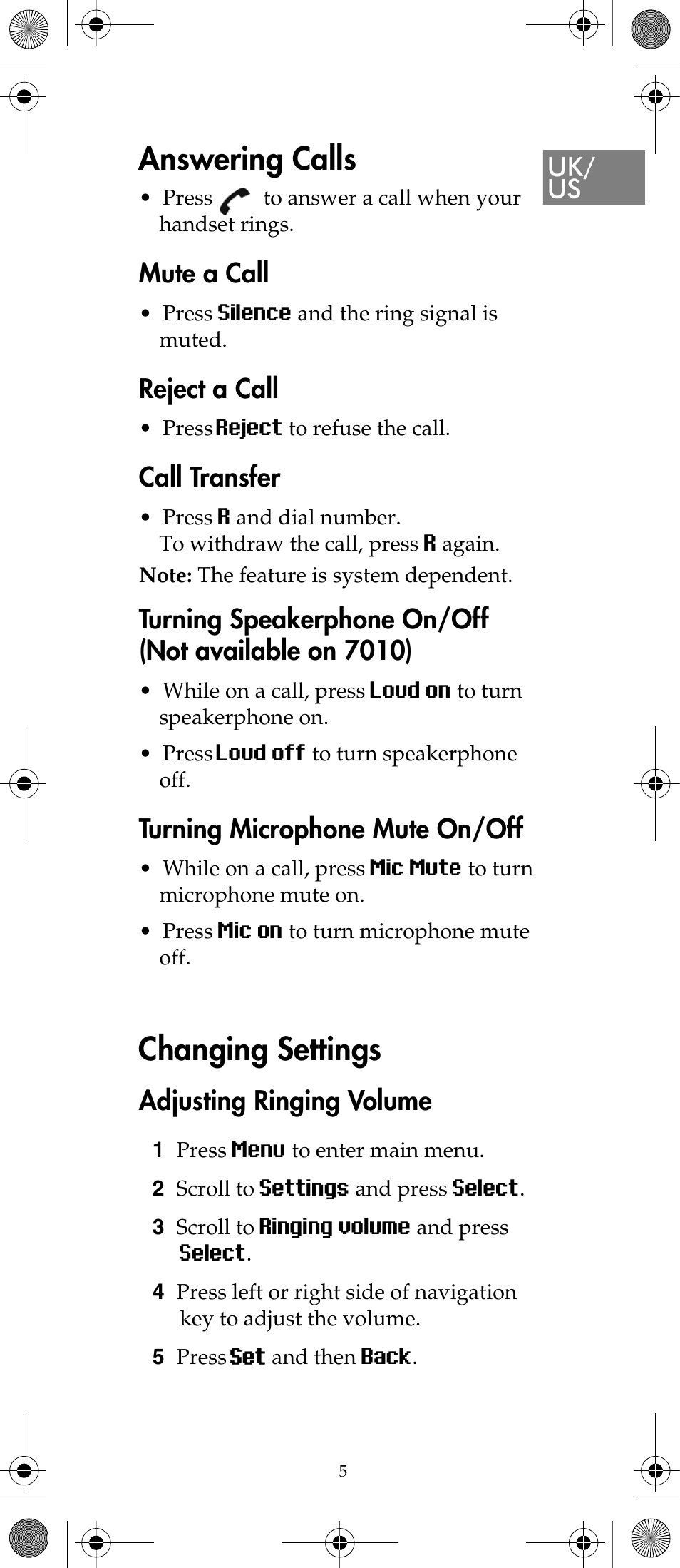 Answering calls, Changing settings, Mute a call | Reject a call, Call transfer, Turning microphone mute on/off, Adjusting ringing volume | Polycom KIRK 7040 User Manual | Page 5 / 76