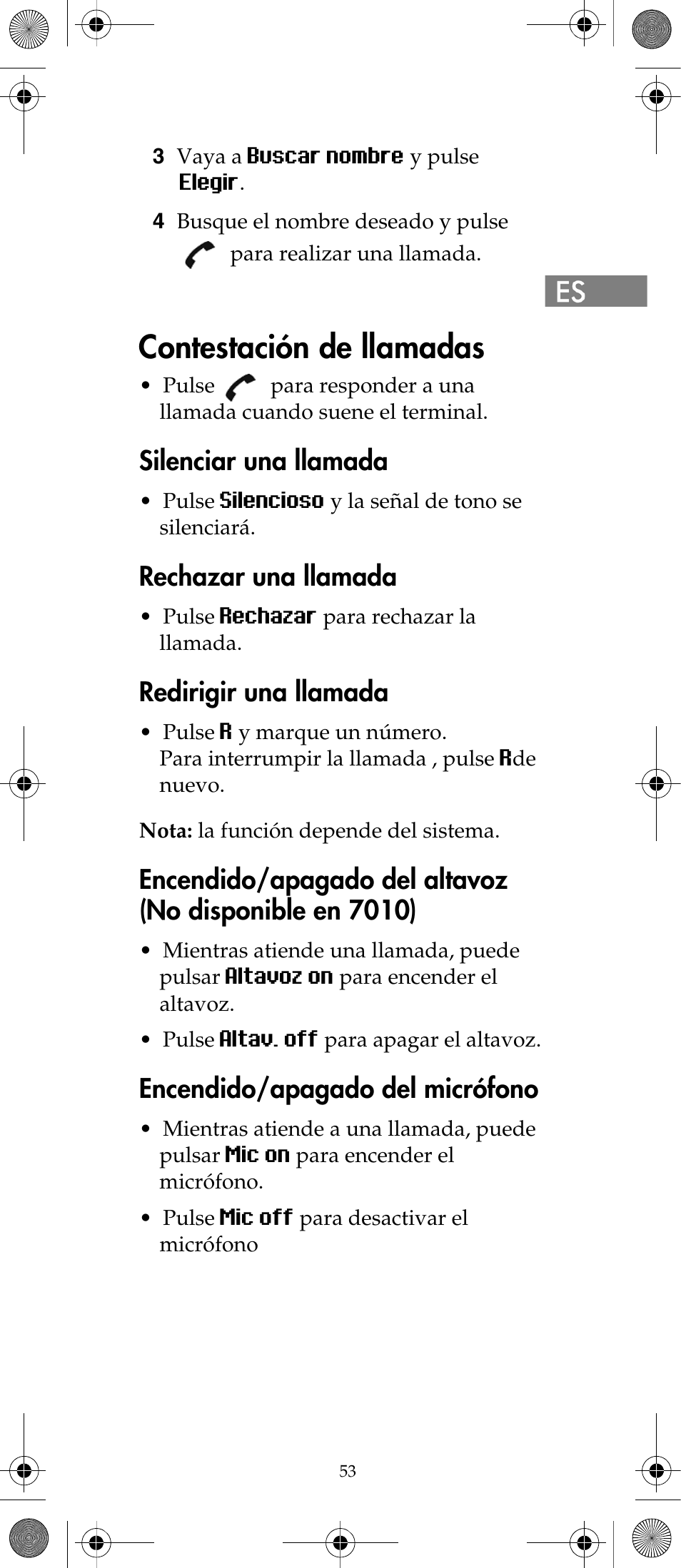 Contestación de llamadas, Silenciar una llamada, Rechazar una llamada | Redirigir una llamada, Encendido/apagado del micrófono | Polycom KIRK 7040 User Manual | Page 53 / 76