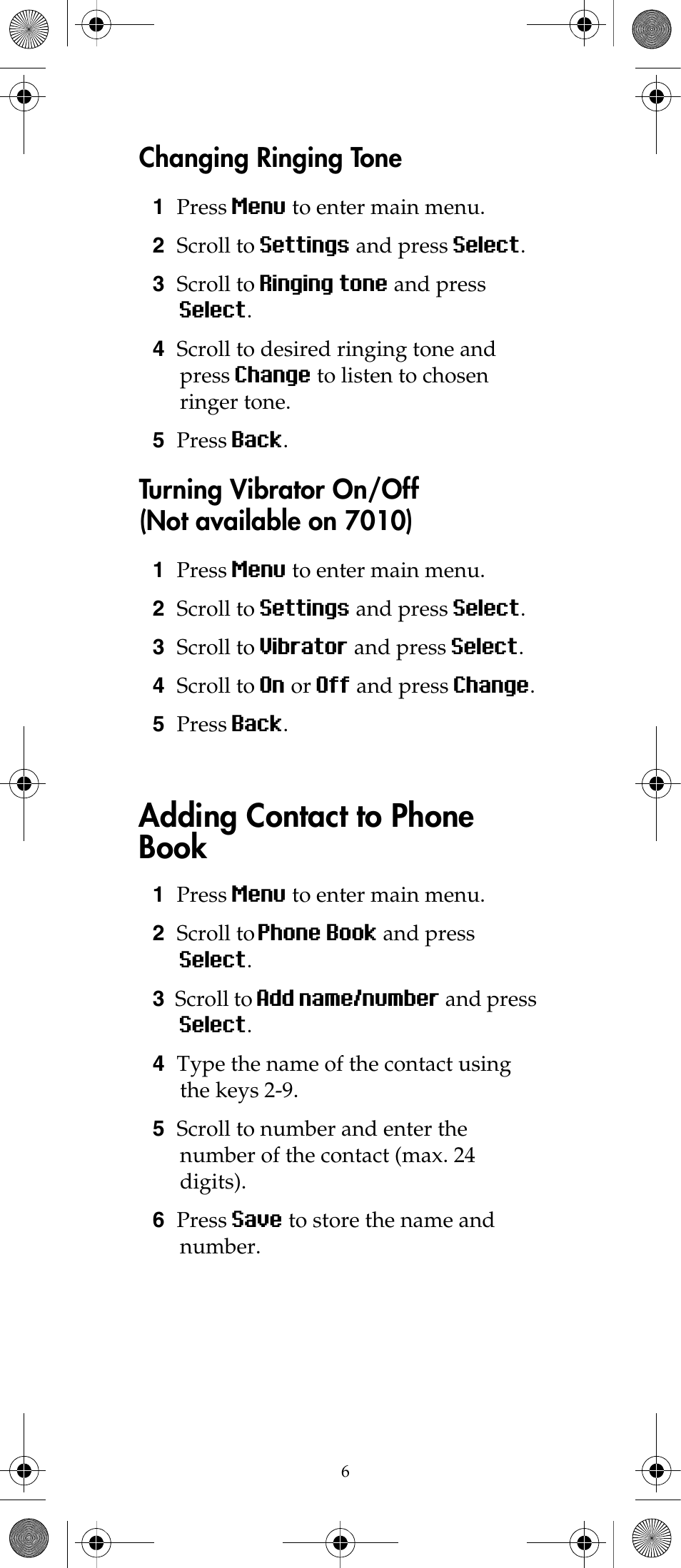 Adding contact to phone book, Changing ringing tone, Turning vibrator on/off (not available on 7010) | Polycom KIRK 7040 User Manual | Page 6 / 76