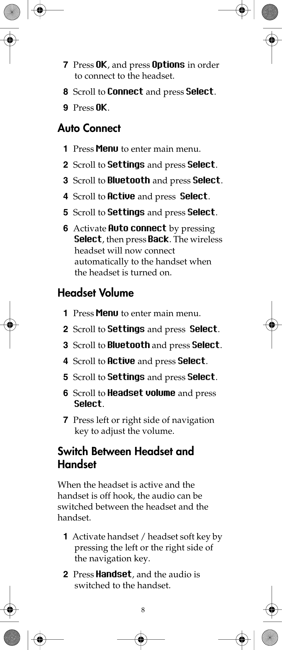 Auto connect, Headset volume, Switch between headset and handset | Polycom KIRK 7040 User Manual | Page 8 / 76