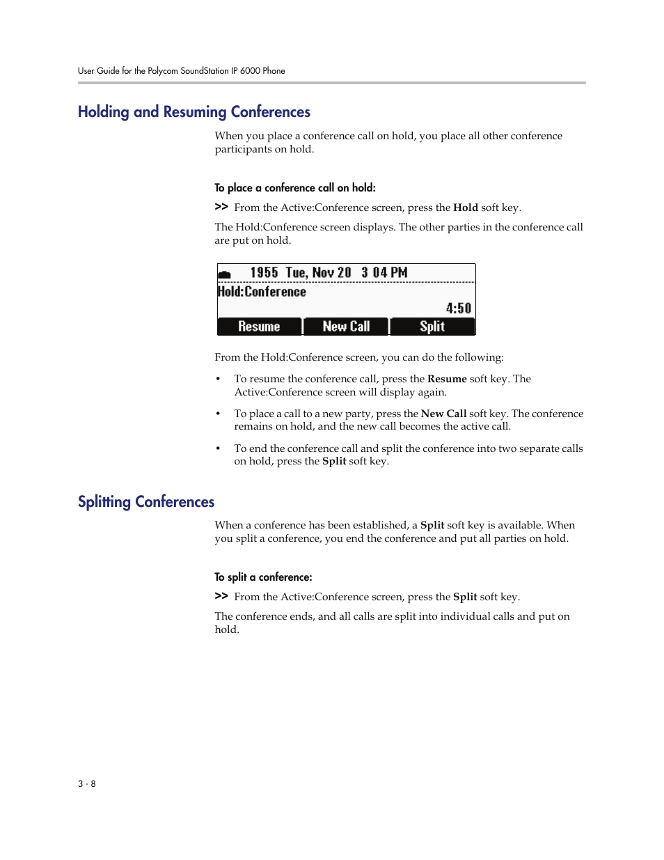 Holding and resuming conferences, Splitting conferences, Holding | And resuming conferences, Holding and, Resuming conferences | Polycom SoundStation IP 6000 User Manual | Page 54 / 86