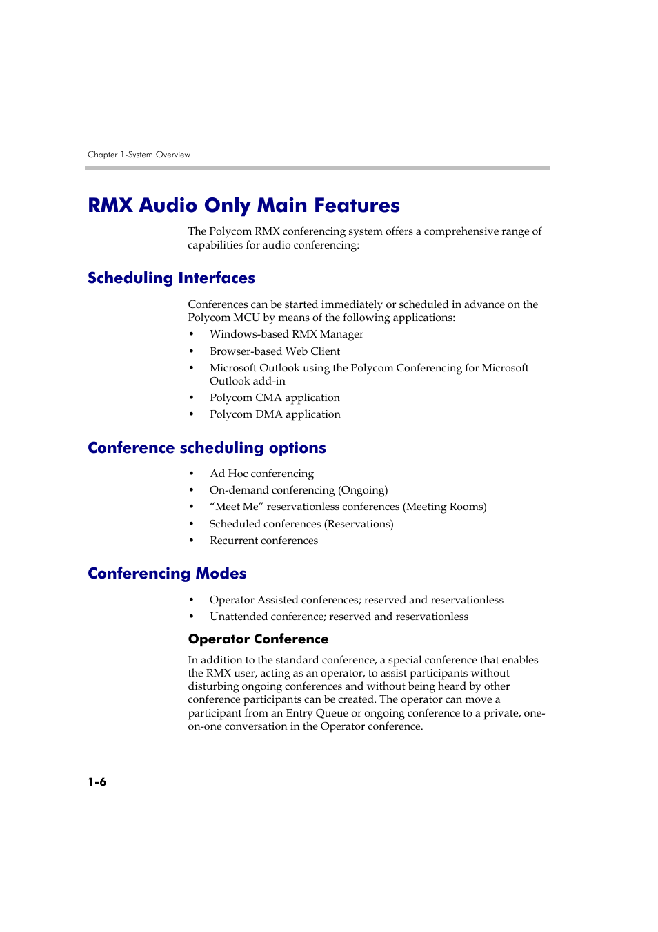 Rmx audio only main features, Scheduling interfaces, Conference scheduling options | Conferencing modes, Operator conference, Rmx audio only main features -6, Operator conference -6 | Polycom DOC2585A User Manual | Page 16 / 160