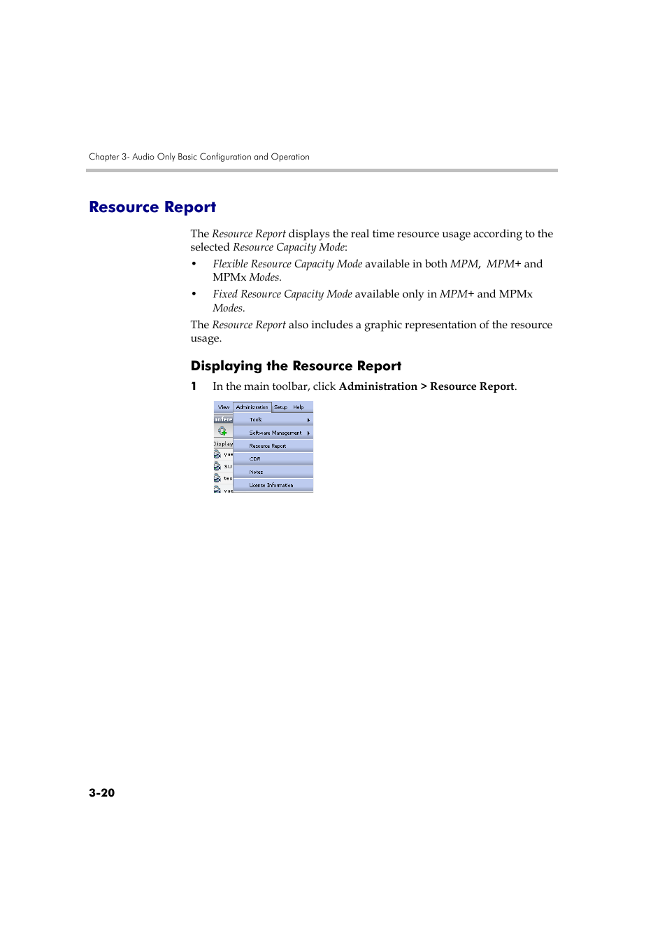 Resource report, Displaying the resource report, Resource report -20 | Displaying the resource report -20 | Polycom DOC2585A User Manual | Page 96 / 160