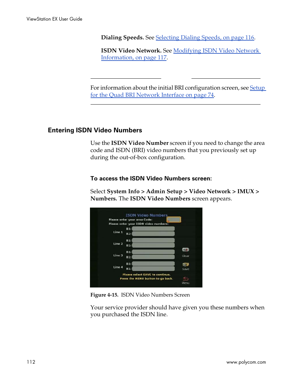 Entering isdn video numbers, Figure 4-15.isdn video numbers screen, Entering isdn video numbers, on | Polycom Webcam User Manual | Page 114 / 356