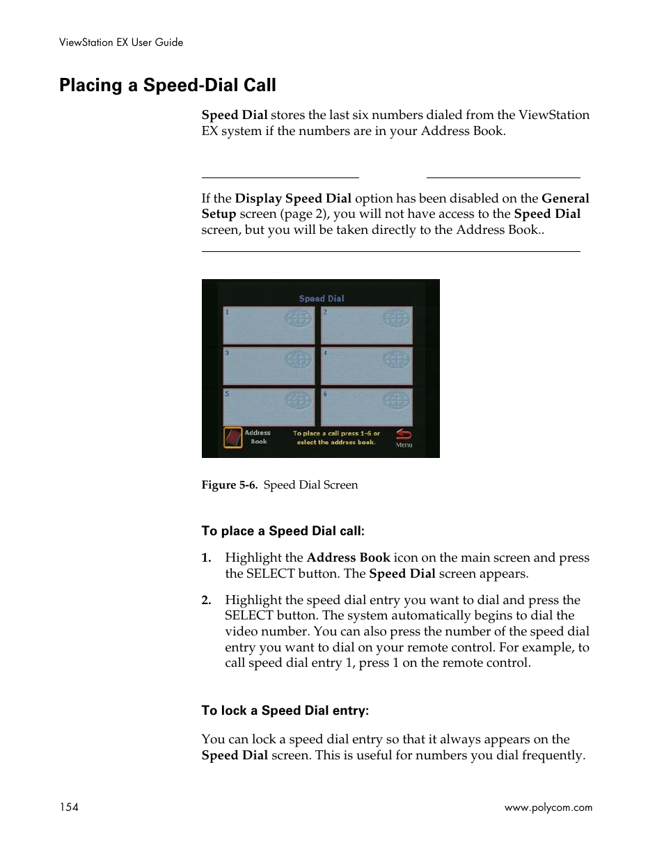 Placing a speed-dial call, Figure 5-6.speed dial screen | Polycom Webcam User Manual | Page 156 / 356