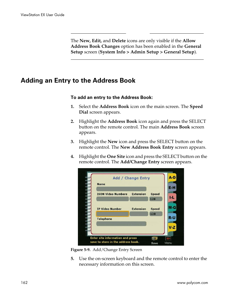Adding an entry to the address book, Figure 5-9.add/change entry screen | Polycom Webcam User Manual | Page 164 / 356