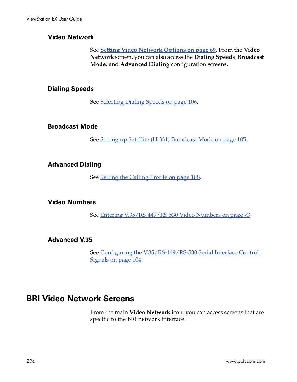 Video network, Dialing speeds, Broadcast mode | Advanced dialing, Video numbers, Advanced v.35, Bri video network screens | Polycom Webcam User Manual | Page 298 / 356