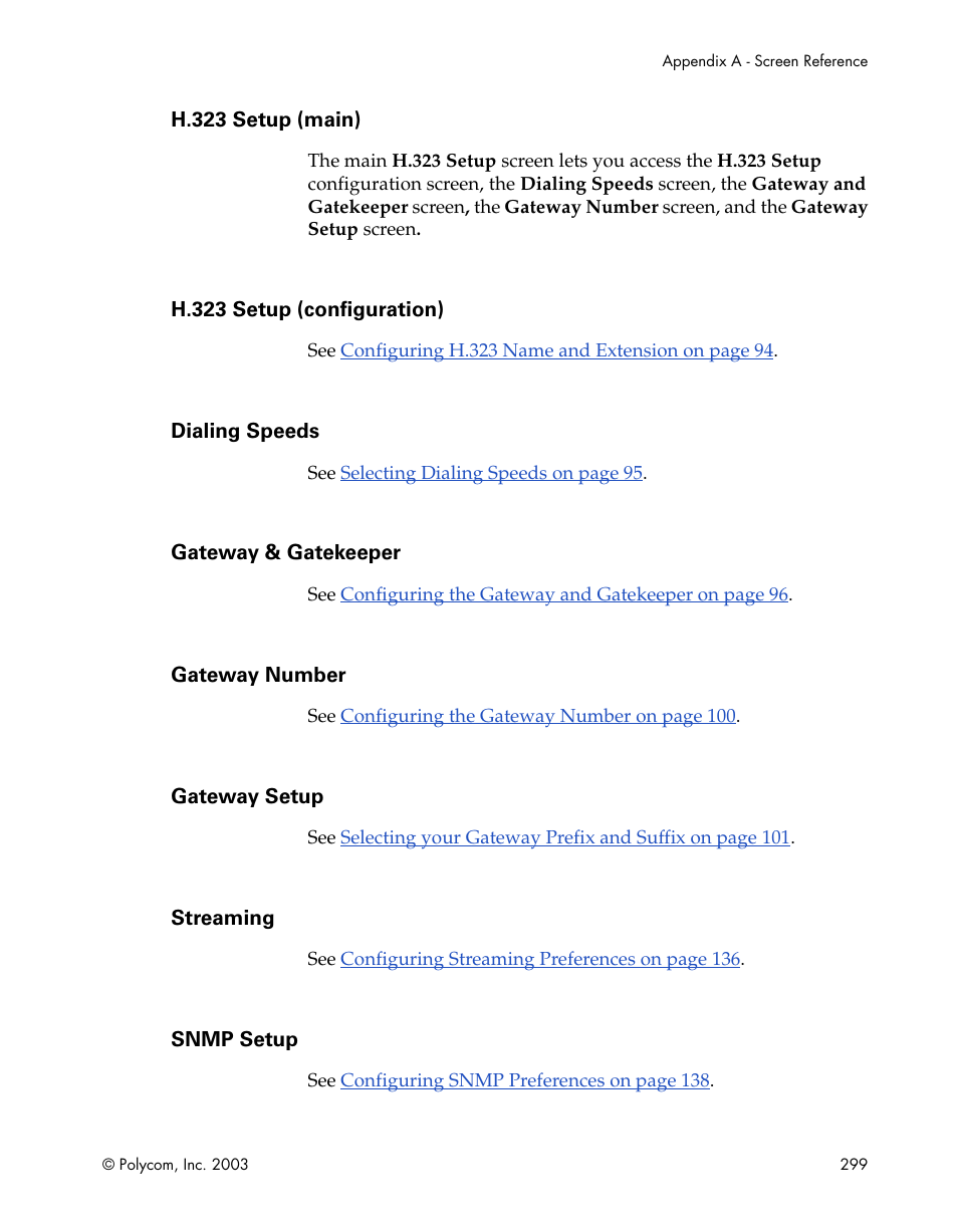 H.323 setup (main), H.323 setup (configuration), Dialing speeds | Gateway & gatekeeper, Gateway number, Gateway setup, Streaming, Snmp setup | Polycom Webcam User Manual | Page 301 / 356