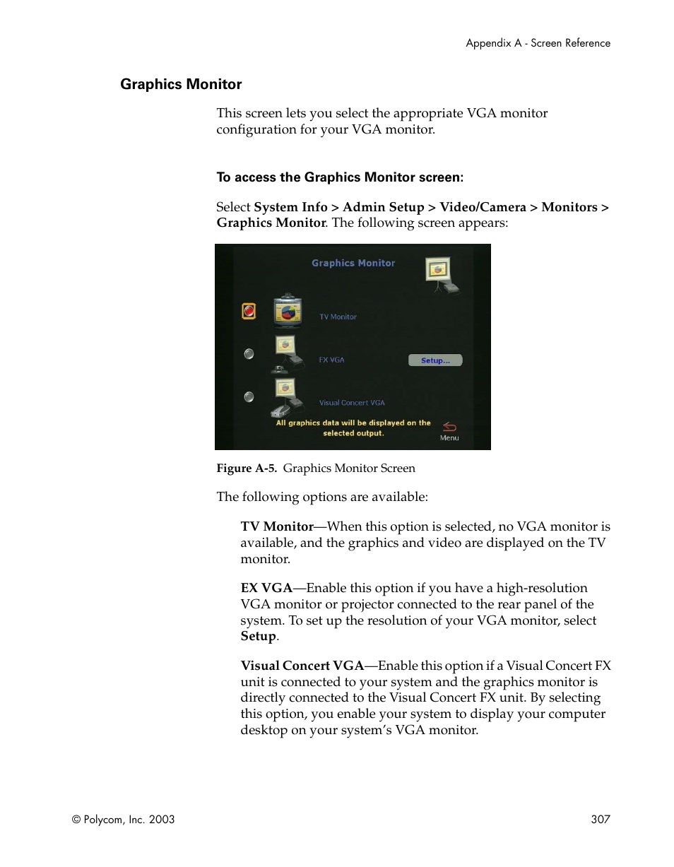 Graphics monitor, Figure a-5.graphics monitor screen | Polycom Webcam User Manual | Page 309 / 356