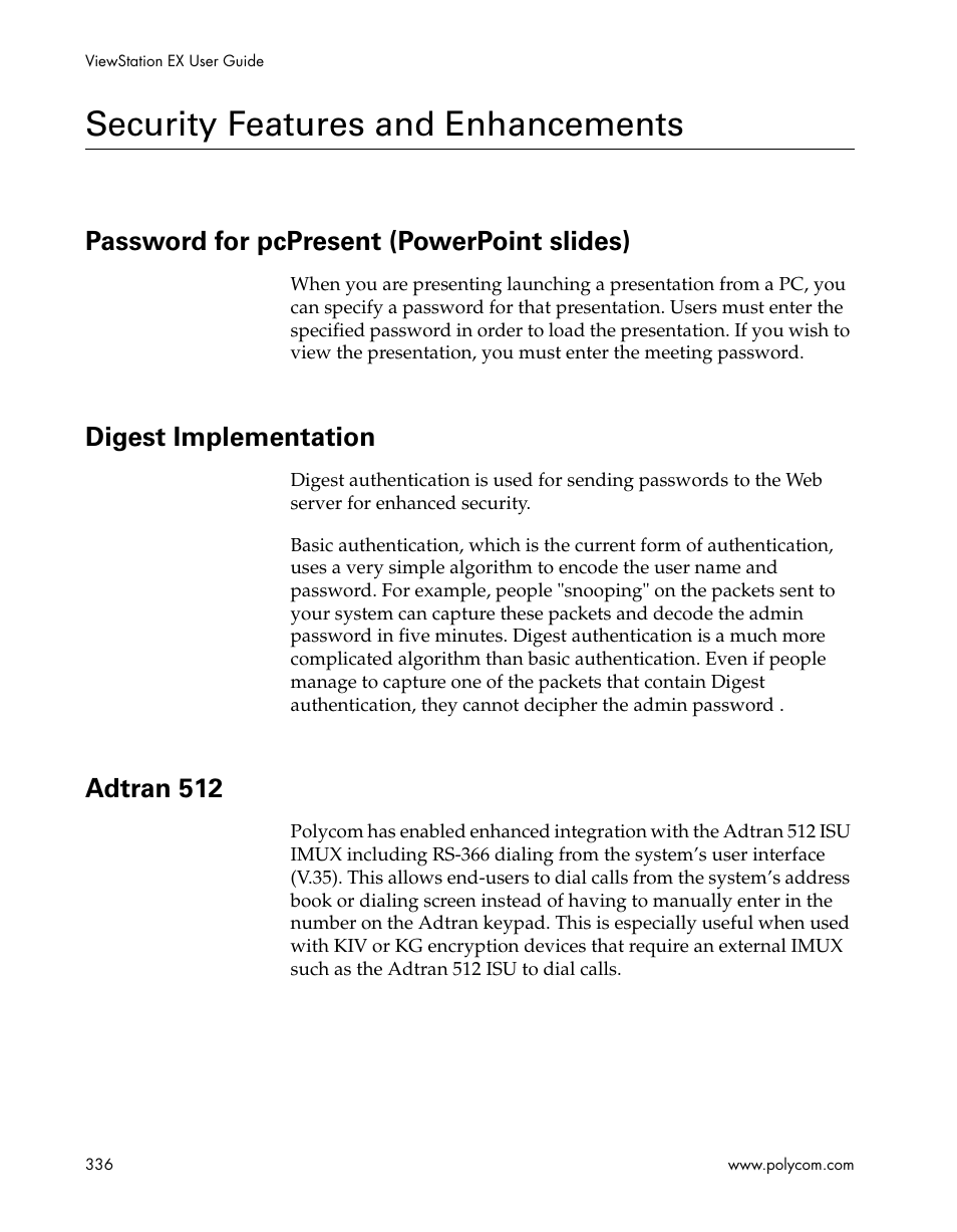 Security features and enhancements, Password for pcpresent (powerpoint slides), Digest implementation | Adtran 512 | Polycom Webcam User Manual | Page 338 / 356