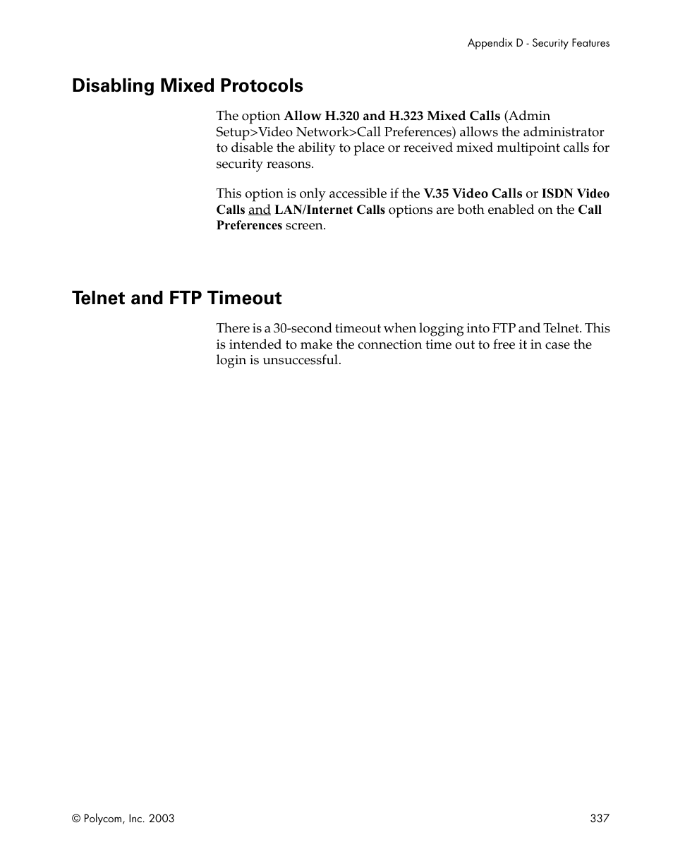 Disabling mixed protocols, Telnet and ftp timeout, Disabling mixed protocols telnet and ftp timeout | Polycom Webcam User Manual | Page 339 / 356