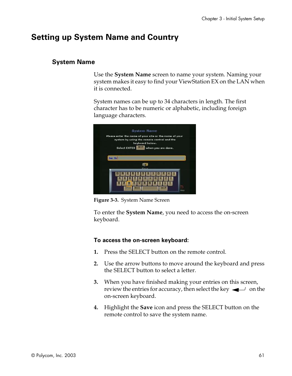 Setting up system name and country, System name, Figure 3-3.system name screen | Setting up system name and country on | Polycom Webcam User Manual | Page 63 / 356