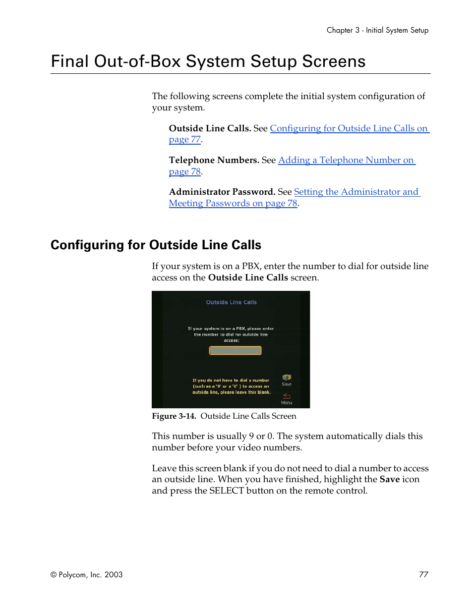 Final out-of-box system setup screens, Configuring for outside line calls, Figure 3-14.outside line calls screen | Final out-of-box system setup | Polycom Webcam User Manual | Page 79 / 356