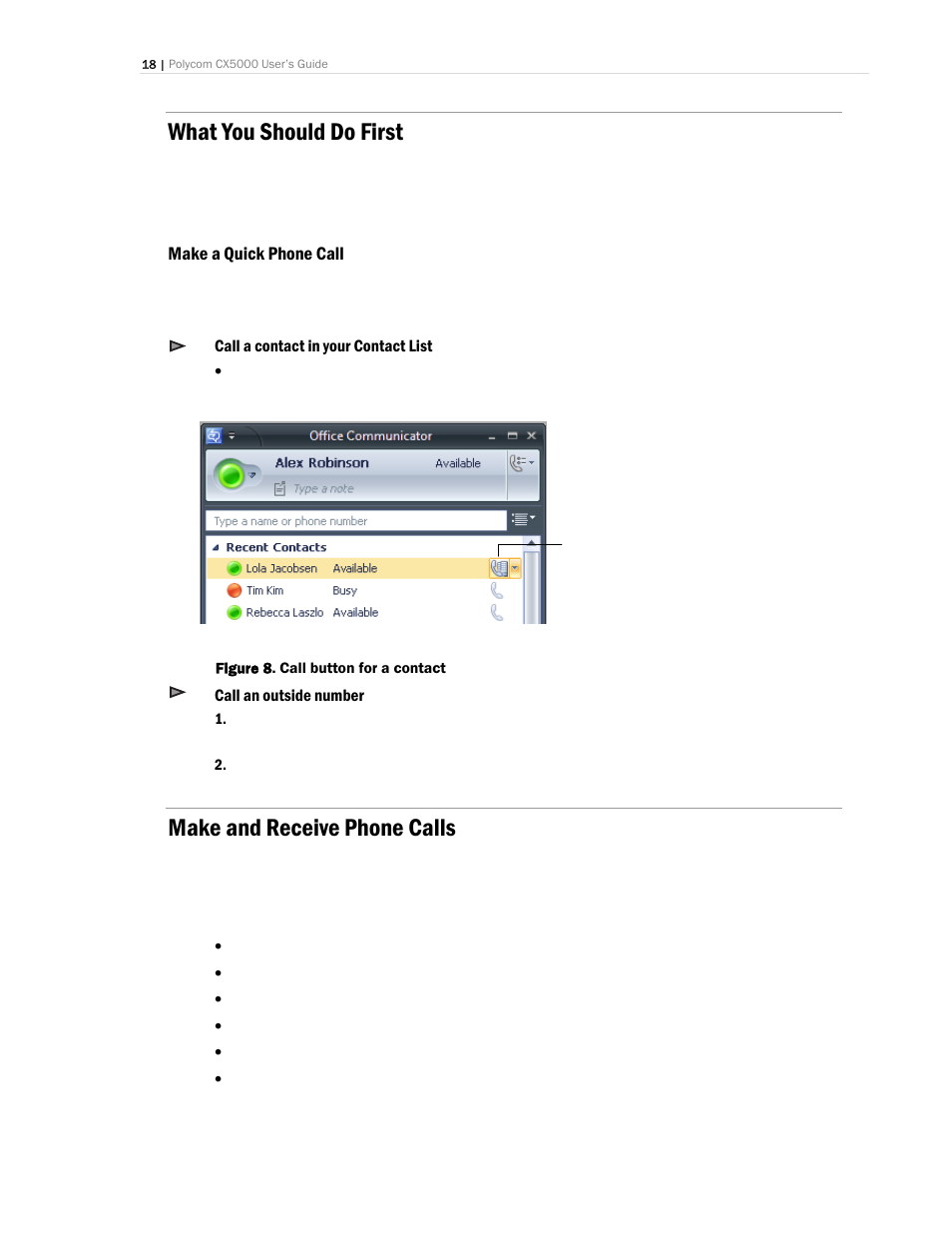 What you should do first, Make a quick phone call, Make and receive phone calls | Polycom CX5000 User Manual | Page 18 / 25