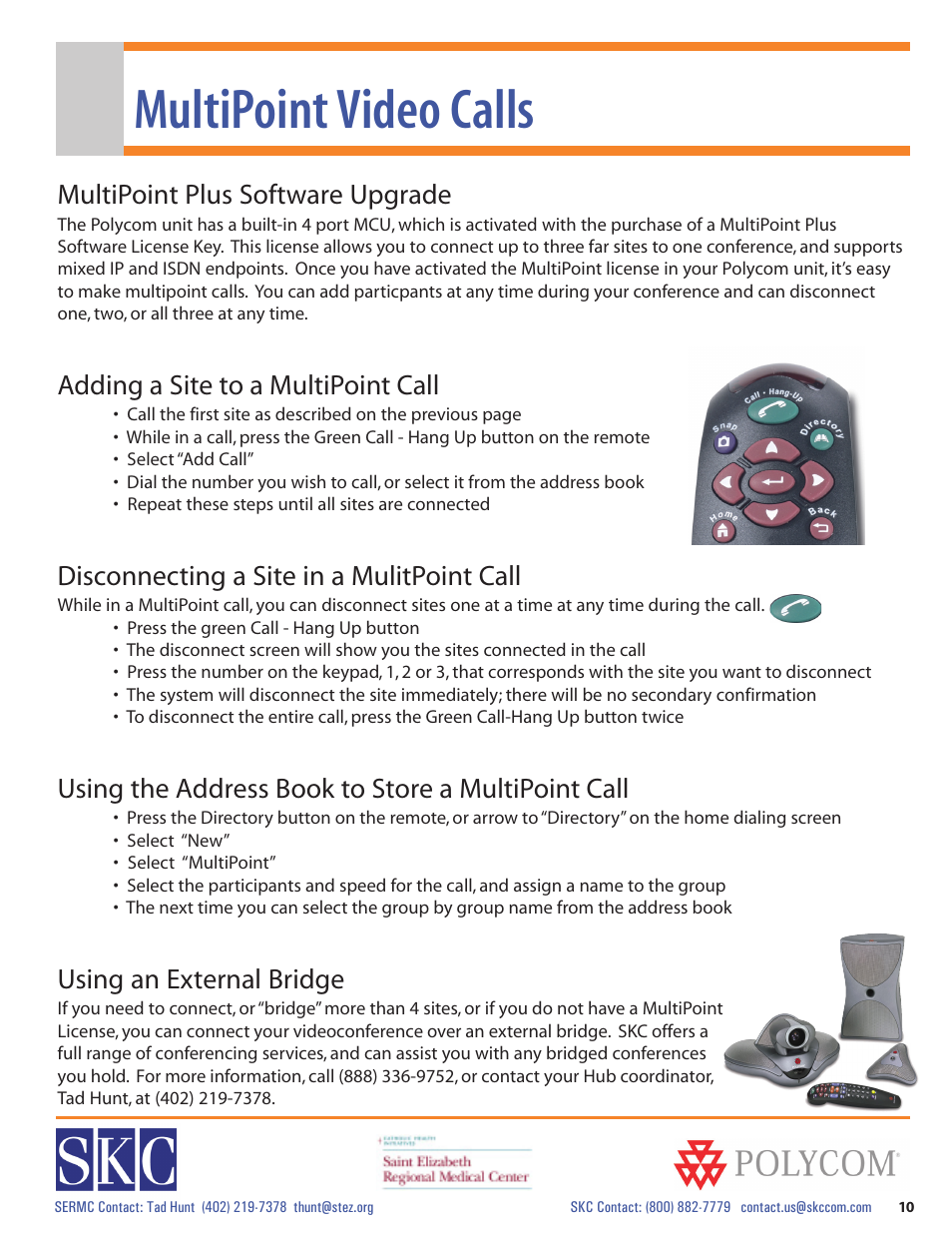 Multipoint video calls, Multipoint plus software upgrade, Adding a site to a multipoint call | Disconnecting a site in a mulitpoint call, Using the address book to store a multipoint call, Using an external bridge | Polycom vsx 7000 Series User Manual | Page 10 / 18