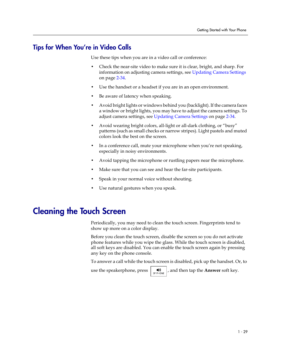 Tips for when you’re in video calls, Cleaning the touch screen, Tips for when you’re in video calls -29 | Cleaning the touch screen -29, Tips for when you’re in video, Calls | Polycom VVX 1500 D User Manual | Page 37 / 210