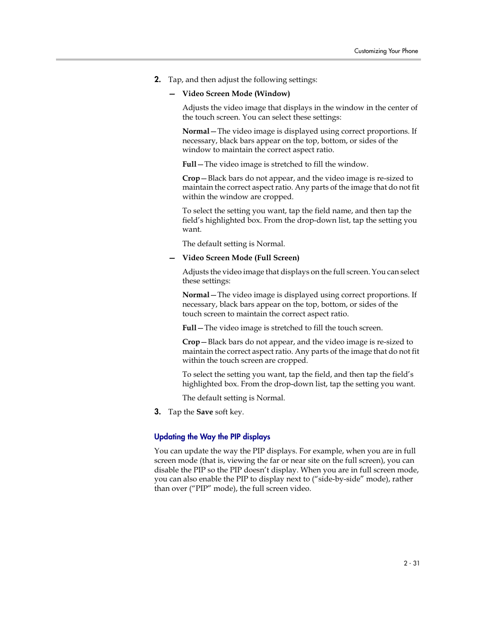 Updating the way the pip displays | Polycom VVX 1500 D User Manual | Page 69 / 210