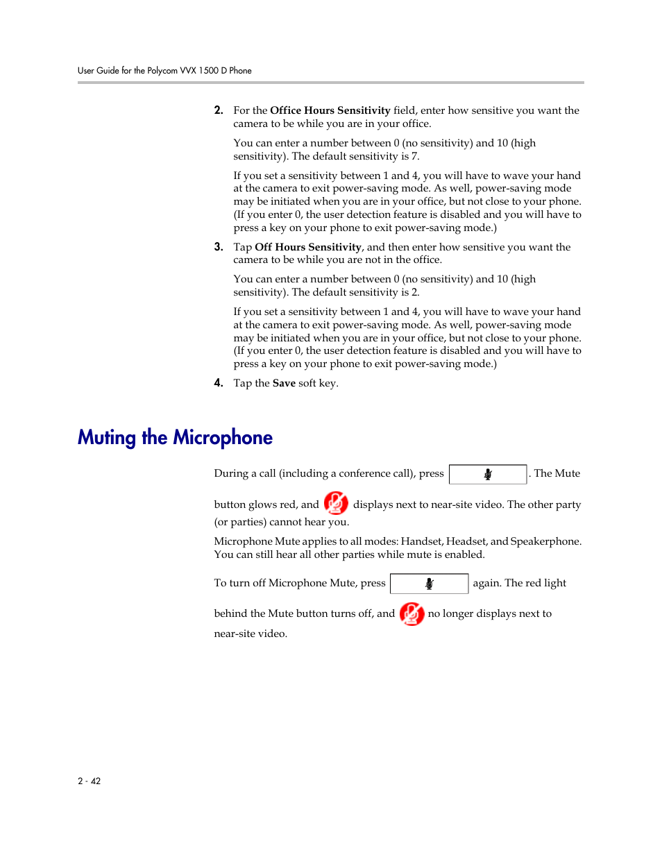 Muting the microphone, Muting the microphone -42 | Polycom VVX 1500 D User Manual | Page 80 / 210