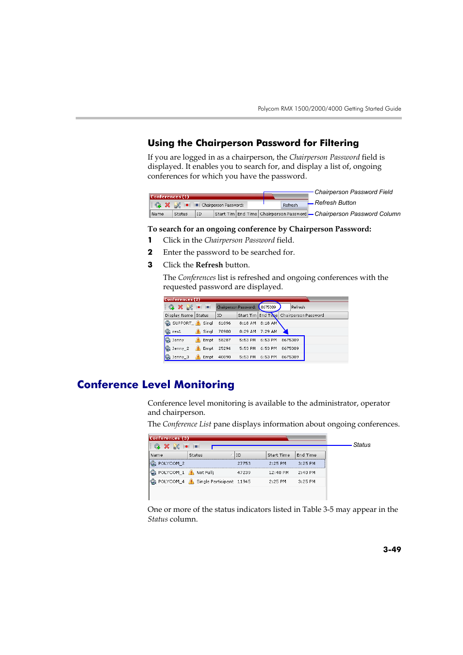 Using the chairperson password for filtering, Conference level monitoring, Using the chairperson password for filtering -49 | Conference level monitoring -49, See “ using the chairperson password for | Polycom RMX DOC2560B User Manual | Page 127 / 188