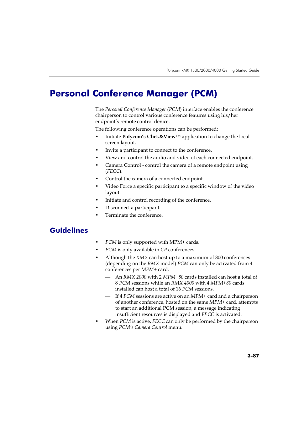 Personal conference manager (pcm), Guidelines, Personal conference manager (pcm) -87 | Guidelines -87 | Polycom RMX DOC2560B User Manual | Page 165 / 188