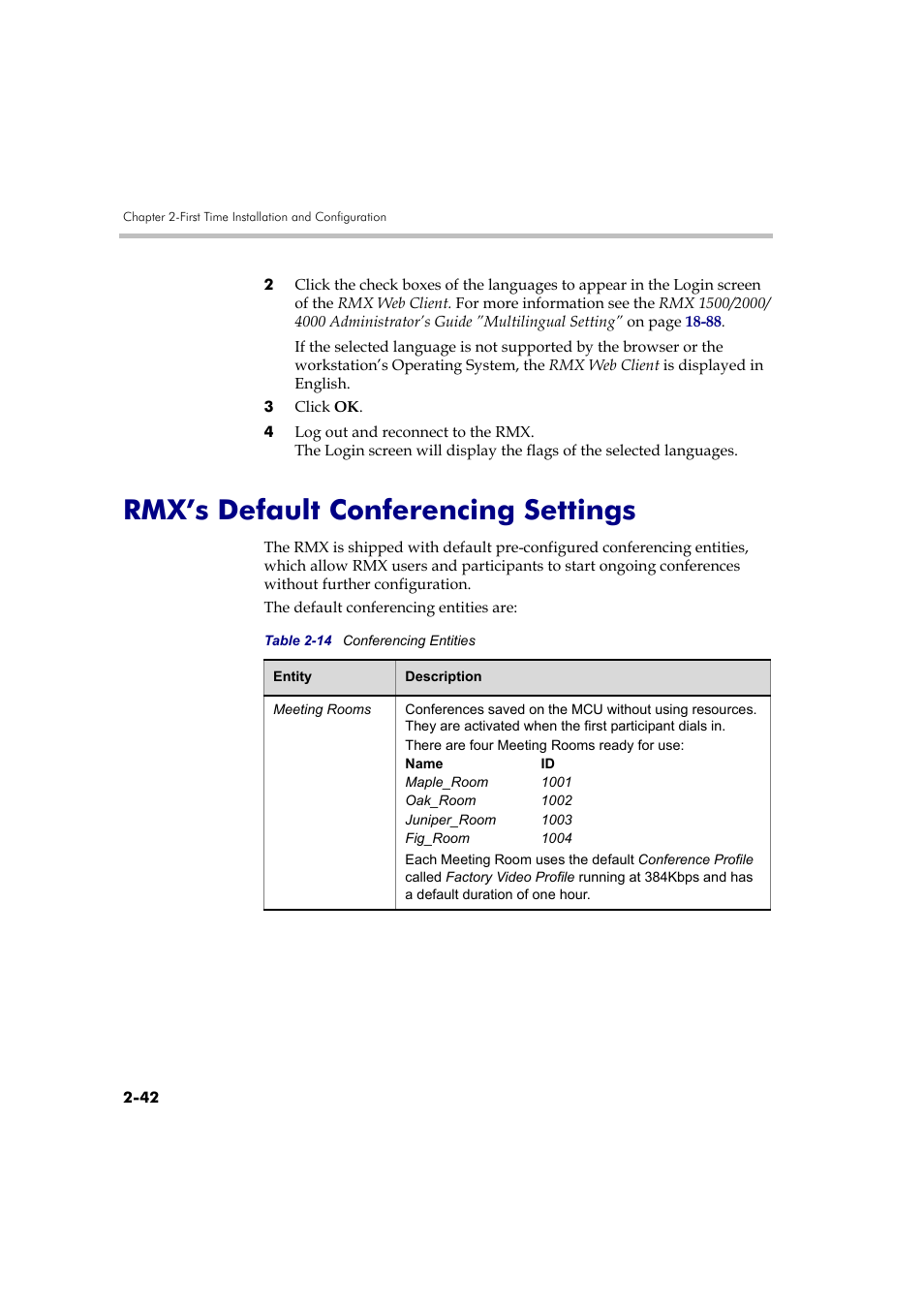 Rmx’s default conferencing settings, Rmx’s default conferencing settings -42 | Polycom RMX DOC2560B User Manual | Page 74 / 188