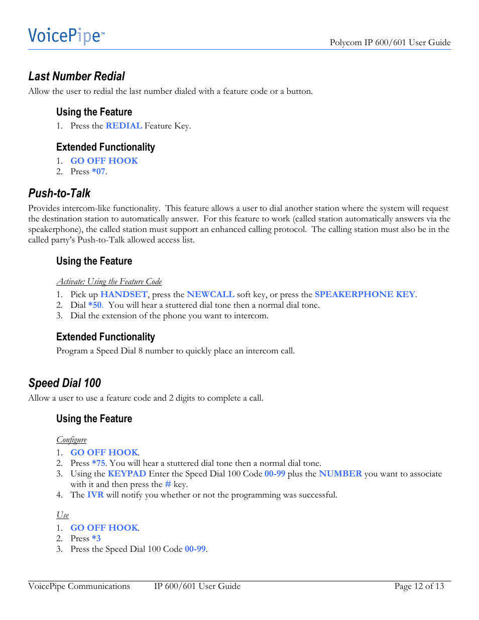 Last number redial, Push-to-talk, Speed dial 100 | Polycom IP 601 User Manual | Page 12 / 13